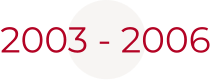 2003 - 2006
