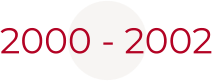 2000 - 2002